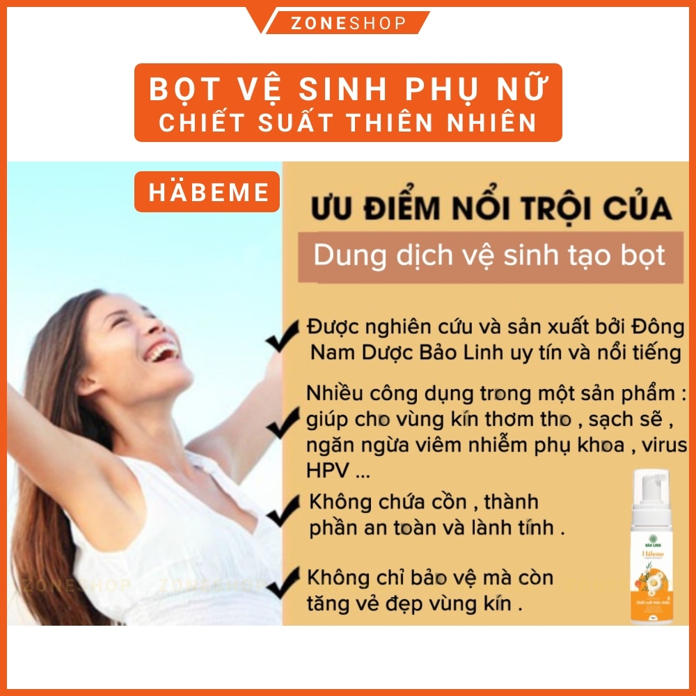 Bọt vệ sinh phụ nữ Habeme, dung dịch vệ sinh phụ nữ chiết xuất thiên nhiên, thương hiệu Habeme - Bảo Linh [ZONESHOP]